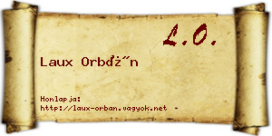 Laux Orbán névjegykártya